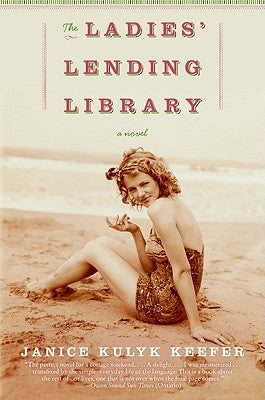 The Ladies' Lending Library by Keefer, Janice Kulyk