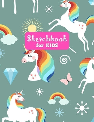 Sketchbook for Kids: Unicorn Large Sketch Book for Drawing, Writing, Painting, Sketching, Doodling and Activity Book- Birthday and Christma by Crafts Press, Francine