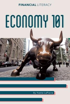 Economy 101 by Lapierre, Yvette