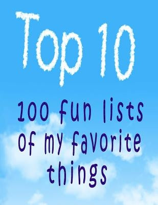 Top 10: 100 Fun Lists of My Favorite Things by Books, Snapping Turtle