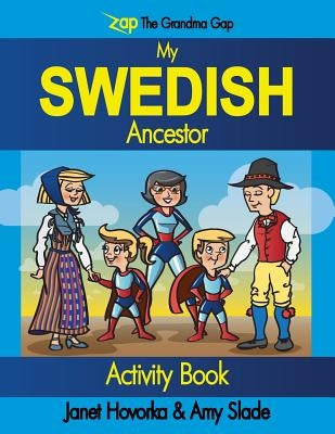 My Swedish Ancestor by Hovorka, Janet C.