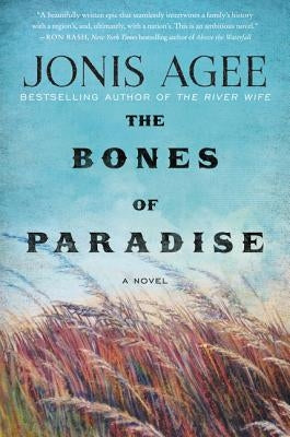 The Bones of Paradise by Agee, Jonis