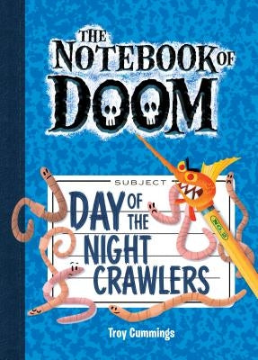 Day of the Night Crawlers: #2 by Cummings, Troy