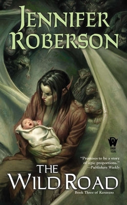 The Wild Road by Roberson, Jennifer