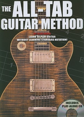 The All-Tab Guitar Method [With CD] by Davis, Alex