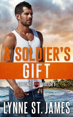 A Soldier's Gift by St James, Lynne