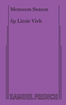 Monsoon Season by Vieh, Lizzie