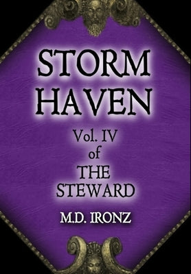 Storm Haven by Ironz, M. D.