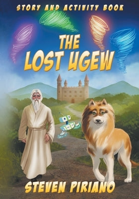 The Lost Ugew by Piriano, Steven