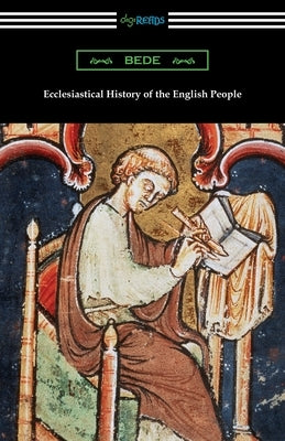 Ecclesiastical History of the English People by Bede