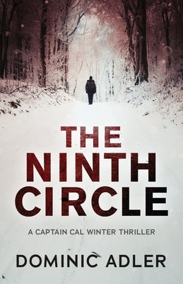 The Ninth Circle by Adler, Dominic