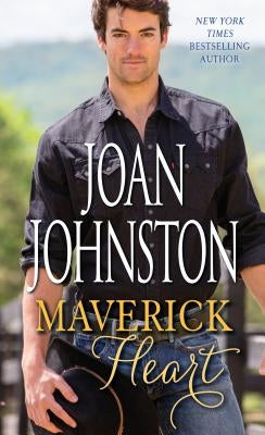 Maverick Heart by Johnston, Joan