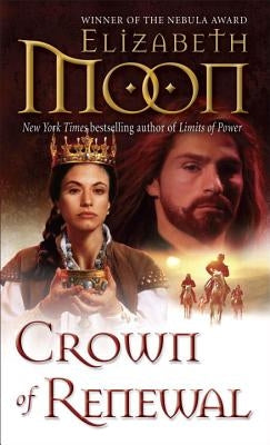 Crown of Renewal by Moon, Elizabeth