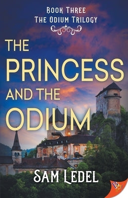 The Princess and the Odium by 