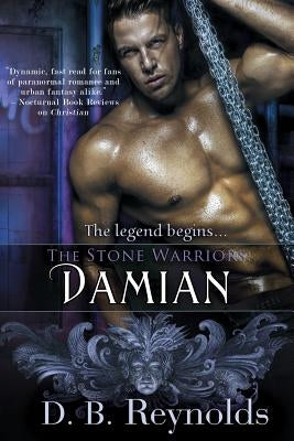 The Stone Warriors: Damian by Reynolds, D. B.