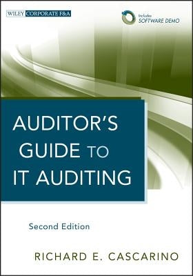 Auditor's Guide to It Auditing by Cascarino, Richard E.