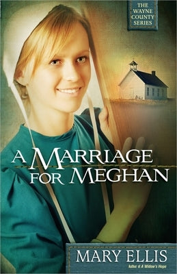 Marriage for Meghan by Ellis, Mary