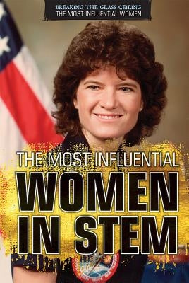 The Most Influential Women in Stem by Allman, Barbara