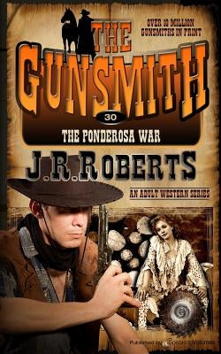 The Ponderosa War by Roberts, J. R.