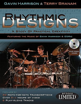 Rhythmic Designs: A Study of Practical Creativity [With DVD] by Harrison, Gavin