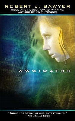 Www: Watch by Sawyer, Robert J.