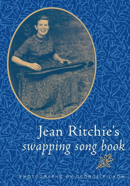 Jean Ritchie's Swapping Song Bk-Pa by Ritchie, Jean