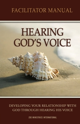 Hearing Gods Voice Facilitator Manual by Various