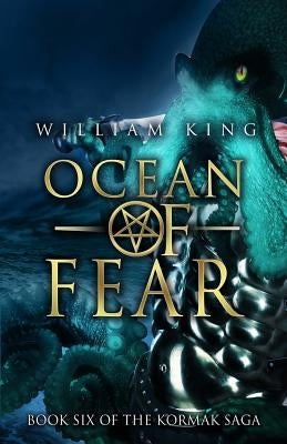 Ocean of Fear by King, William