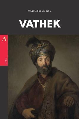 Vathek by Beckford, William