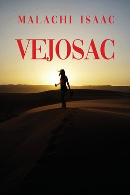 Vejosac by Isaac, Malachi