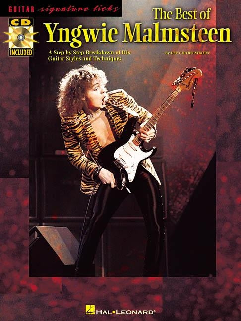 The Best of Yngwie Malmsteen: A Step-By-Step Breakdown of His Guitar Styles and Techniques by Malmsteen, Yngwie