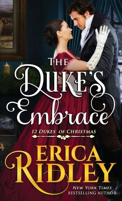 The Duke's Embrace by Ridley, Erica