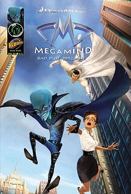 DreamWorks Megamind: Bad. Blue. Brilliant by Various