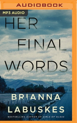 Her Final Words by Labuskes, Brianna