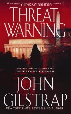 Threat Warning by Gilstrap, John