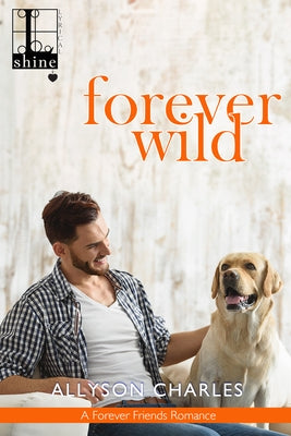 Forever Wild by Charles, Allyson