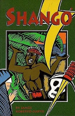 Shango by Curtis, James Roberto