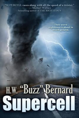 Supercell by Bernard, H. W. Buzz