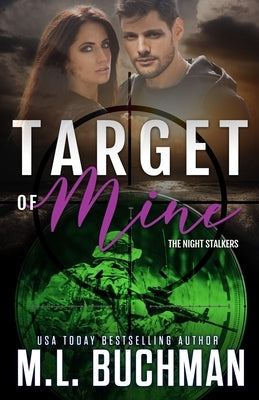 Target of Mine by Buchman, M. L.