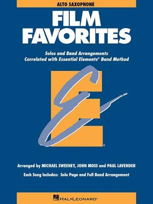 Film Favorites: Alto Saxophone by Hal Leonard Corp