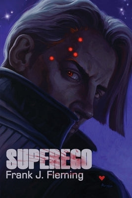 Superego by Fleming, Frank J.