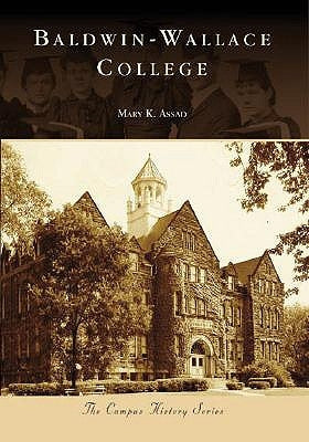 Baldwin-Wallace College by Assad, Mary