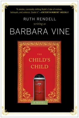 The Child's Child by Vine, Barbara