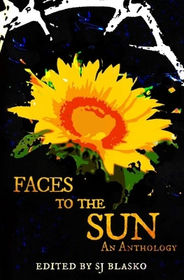 Faces to the Sun by Blasko, Sj