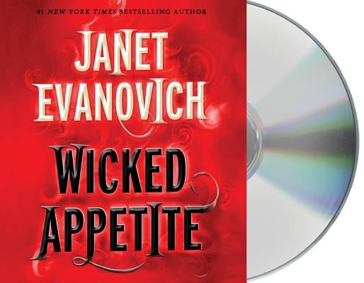 Wicked Appetite by Evanovich, Janet