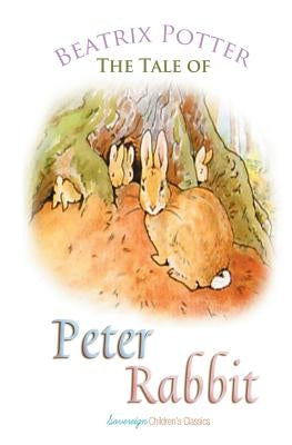 The Tale of Peter Rabbit by Potter, Beatrix