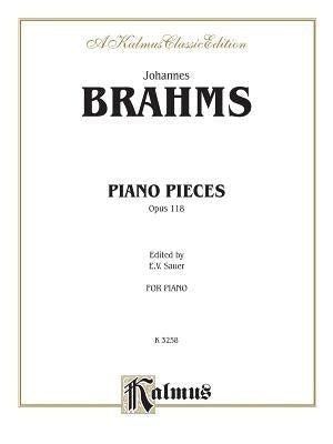 Piano Pieces, Op. 118 by Brahms, Johannes