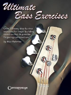 Ultimate Bass Exercises by Palermo, Max