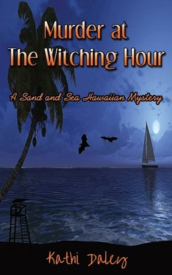 Murder at the Witching Hour by Daley, Kathi