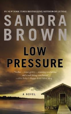 Low Pressure by Brown, Sandra